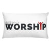 don't worry worship pillow