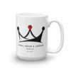 i shall wear a crown mug