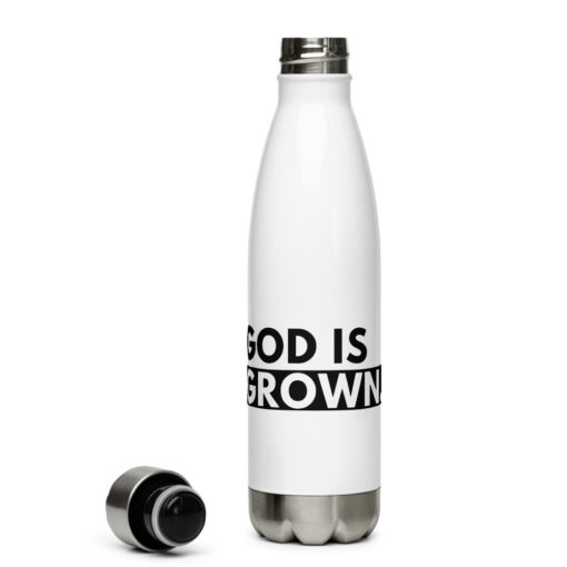god is grown water bottle